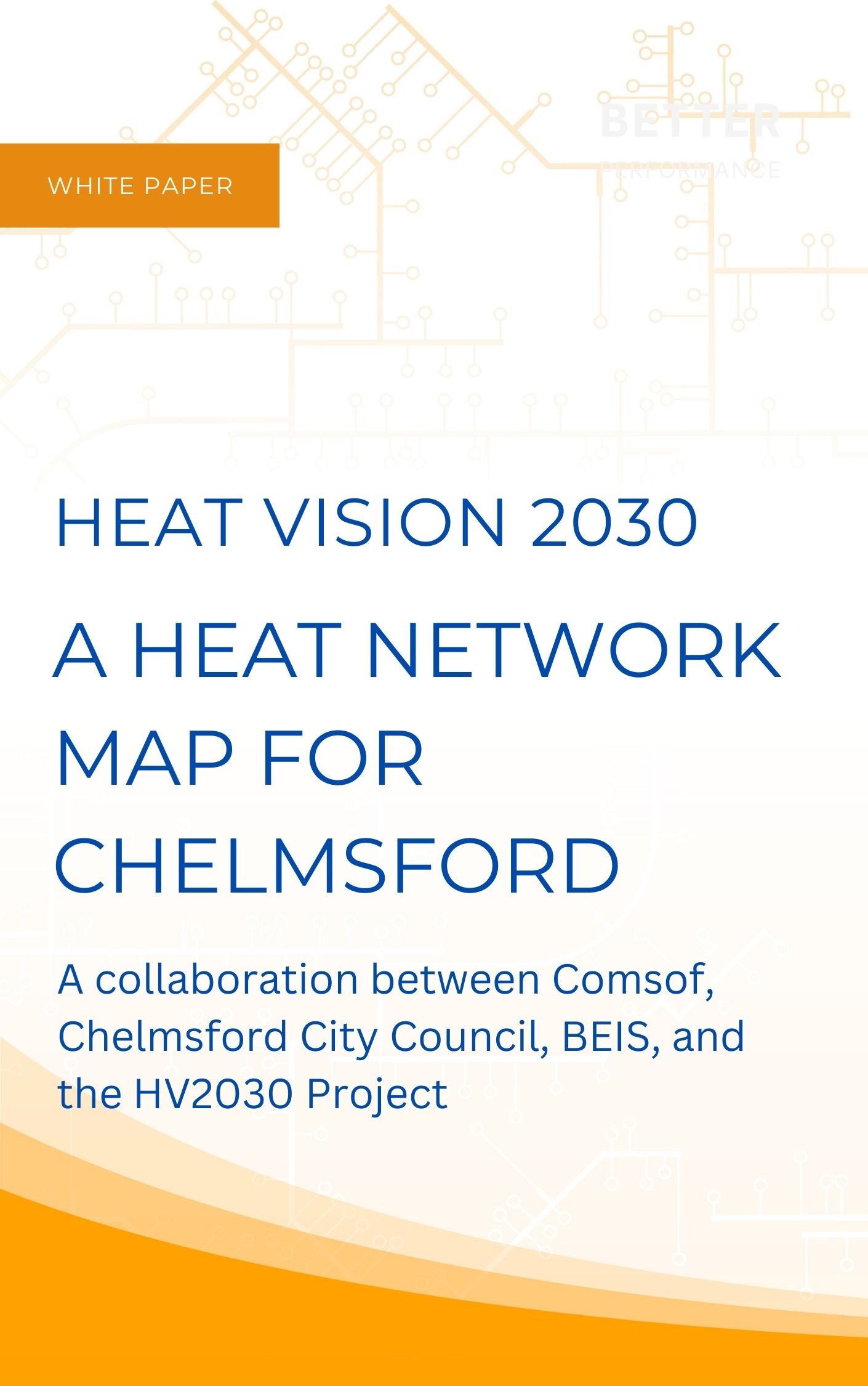 Heat Vision 2030 a heat network map for chelmsford white paper